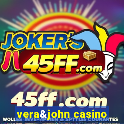 vera&john casino